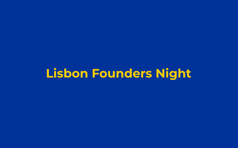 Lisbon Founders Night event card