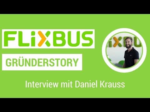 Video thumbnail: Die FlixBus Gründungsgeschichte: Wie Flix Millionen Menschen befördert