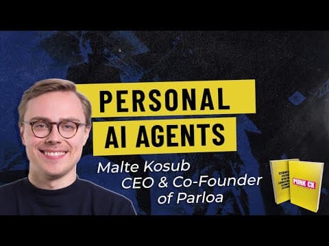Video thumbnail: Envisioning a personal AI agent for every customer - Interview with Malte Kosub of Parloa
