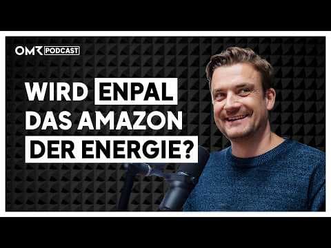 Video thumbnail: Von 0 auf fast 1 Milliarde: Enpal-Gründer macht aus Solar-Startup einen All-Inklusive-Energieplayer