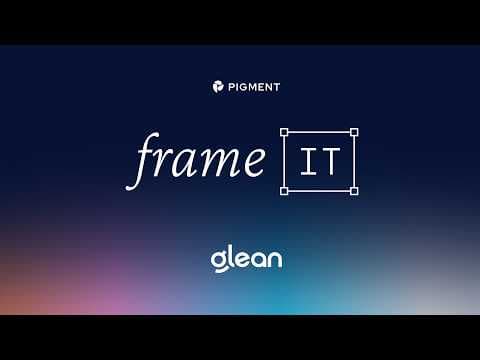 Video thumbnail: Frame It: Watch Glean build a sales capacity model in minutes using Pigment Frames