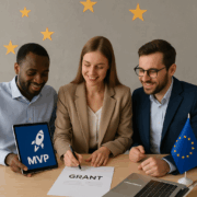 Startup with an MVP Can Strategically Apply for Grants in Europe - European Startup Insider